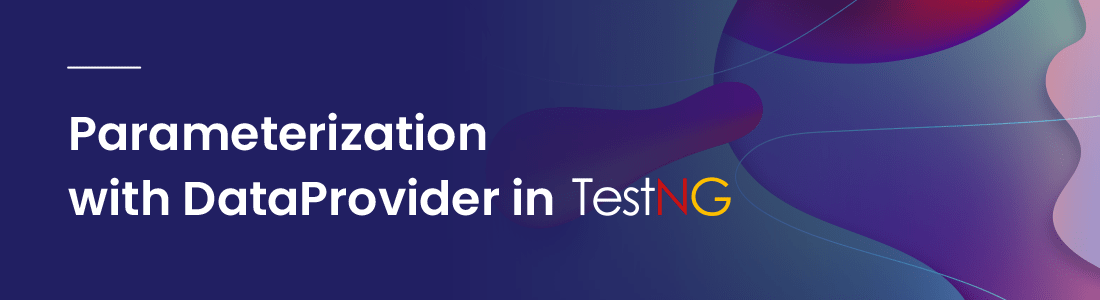 DataProvider in TestNG