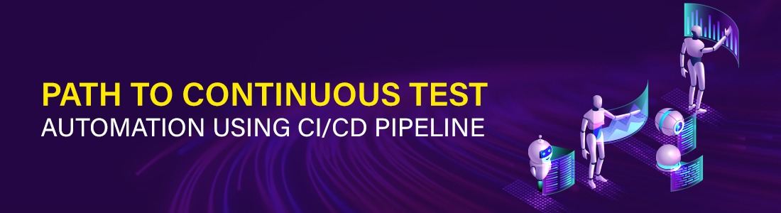 Continuous Test Automation Using CICD pipeline