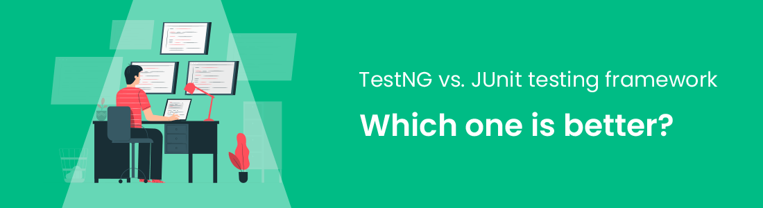 TestNG vs. JUnit