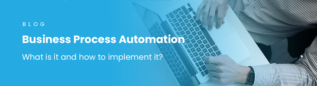 Business Process Automation